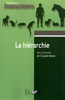 La hirarchie - livre sur le comportement animal